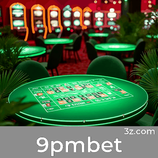 9pmbet: O Melhor Plataforma de Cassino e Apostas Online